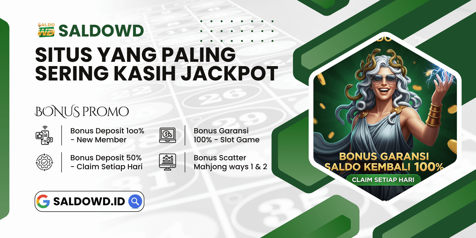 Banner bonus promo SALDOWD situs slot paling sering kasih jackpot